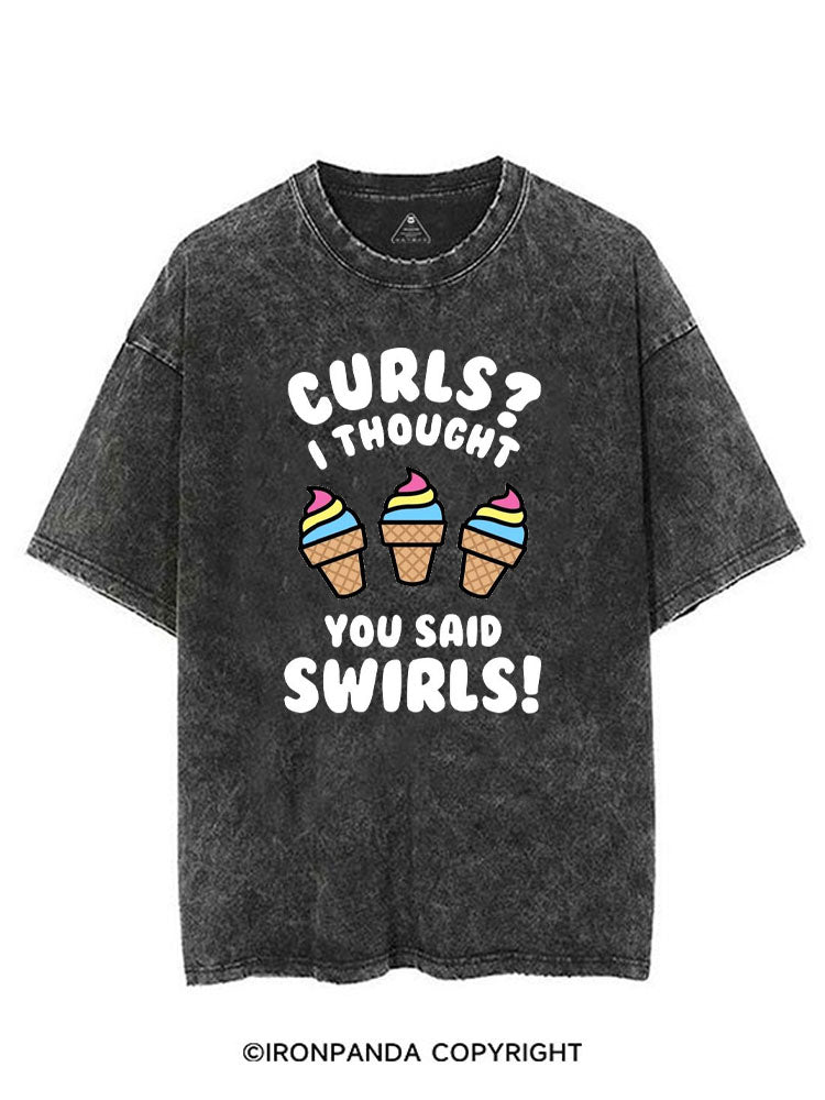 CURL? I THOUGHT YOU SAID SWIRLS! VINTAGE GYM SHIRT