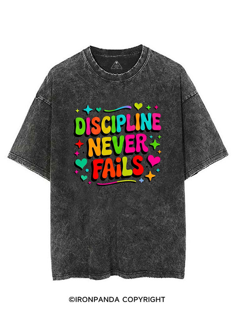 DISCIPLINE NEVER FAILS VINTAGE GYM SHIRT