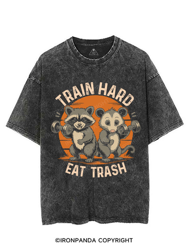 TRAIN HARD, EAT TRASH VINTAGE GYM SHIRT