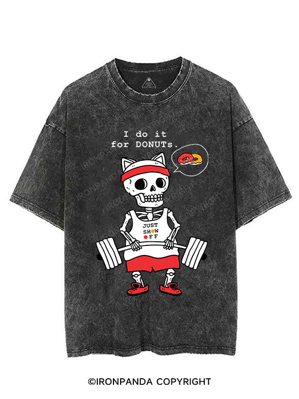 I do it for DONUTS VINTAGE GYM SHIRT