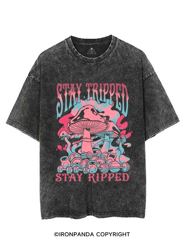 STAY TRIPPED, STAY RIPPED VINTAGE GYM SHIRT