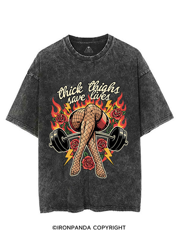 thick thighs save lives VINTAGE GYM SHIRT