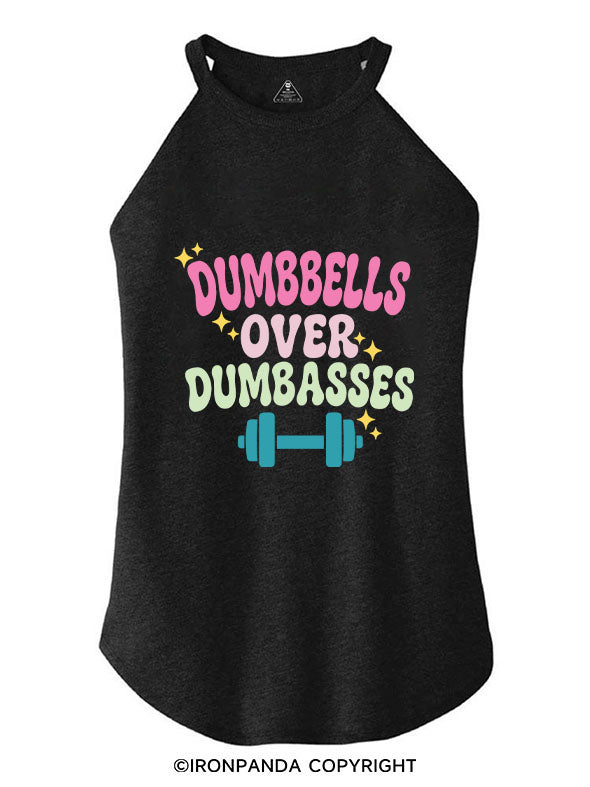 DUMBBELLS OVER DUMBASSES ROCKER COTTON TANK