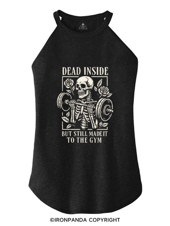 DEAD INSIDE BUT STILL MADE IT TO THE GYM ROCKER COTTON TANK