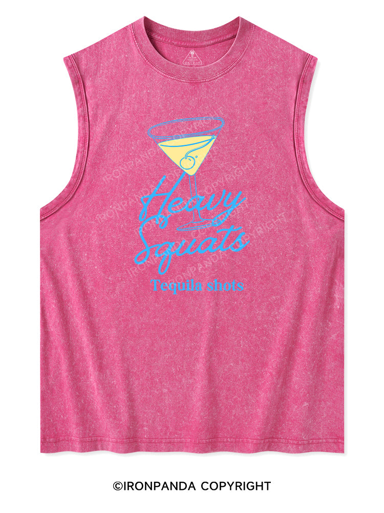 HEAVY SQUATS TEQUILA SHOTS Washed Tank