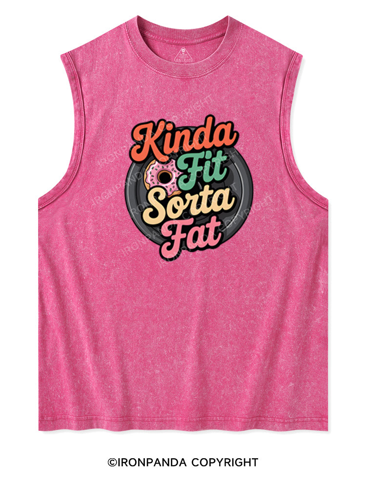 KINDA FIT SORTA FAT Washed Tank