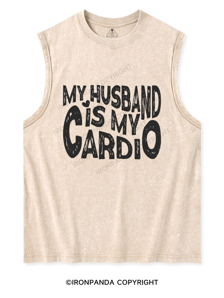 MY HUSBAND IS MY CARDIO Washed Tank