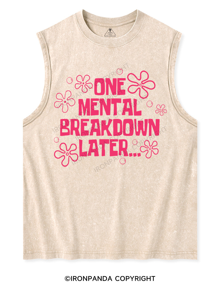 ONE MENTAL BREAKDOWN LATER... Washed Tank