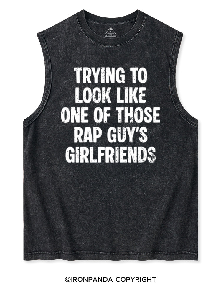 trying to look like one of those rap guy's girlfriends Washed Tank