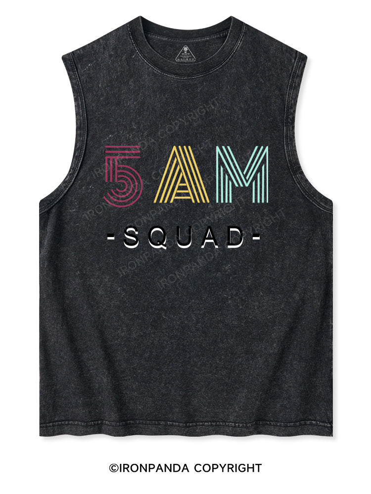 5 AM SQUAD Washed Tank
