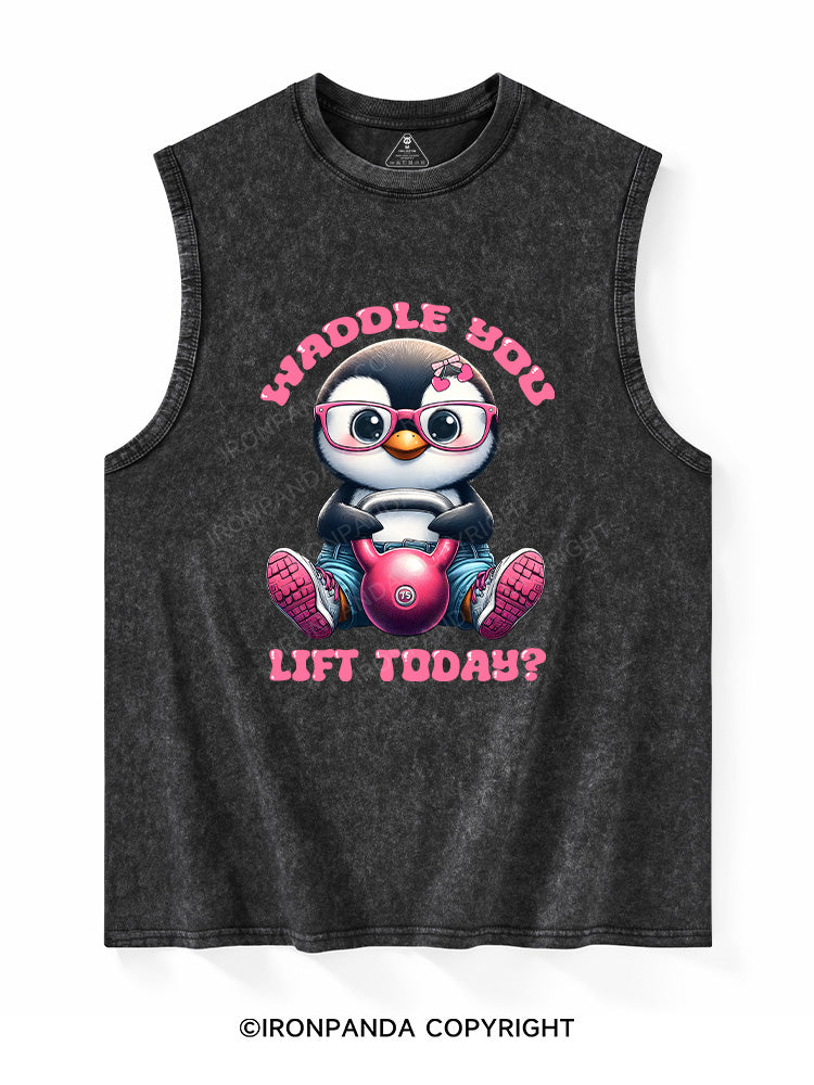 Waddle You Lift Today？ Washed Tank