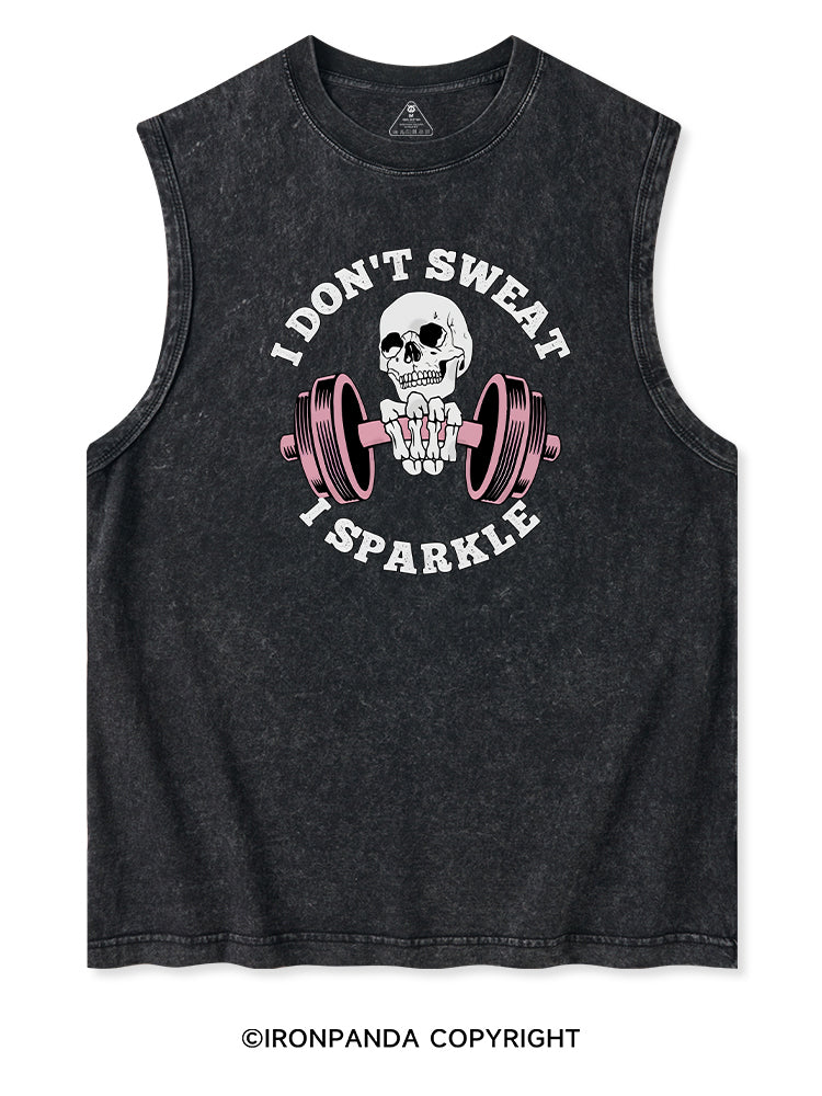 I DON'T SWEAT I SPARKLE Washed Tank