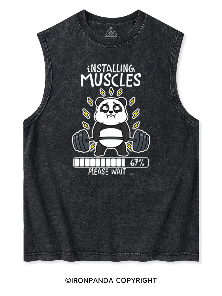 INSTALLING MUSCLES PLEASE WAIT Washed Tank