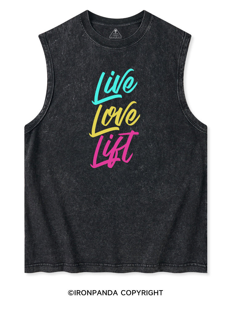 LIVE LOVE LIFT Washed Tank