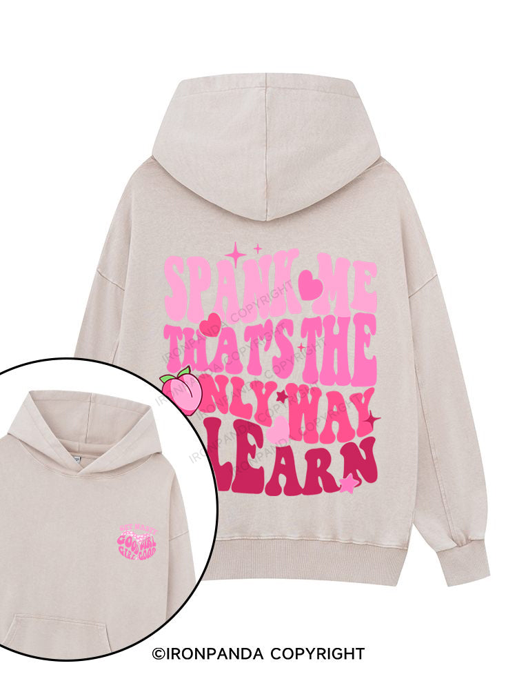 Spank me Printed Washed Gym Hoodie