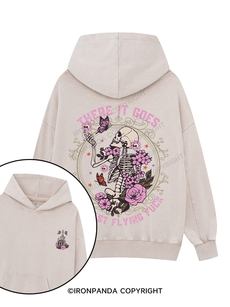 THERE IS GOES MY LAST FLYING FUCK Printed Washed Gym Hoodie