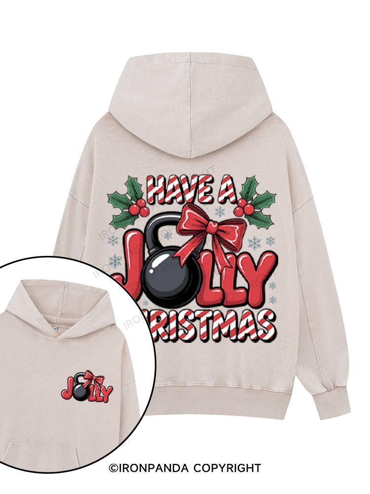 HAVE A JOLLY CHRISTMAS Printed Washed Gym Hoodie