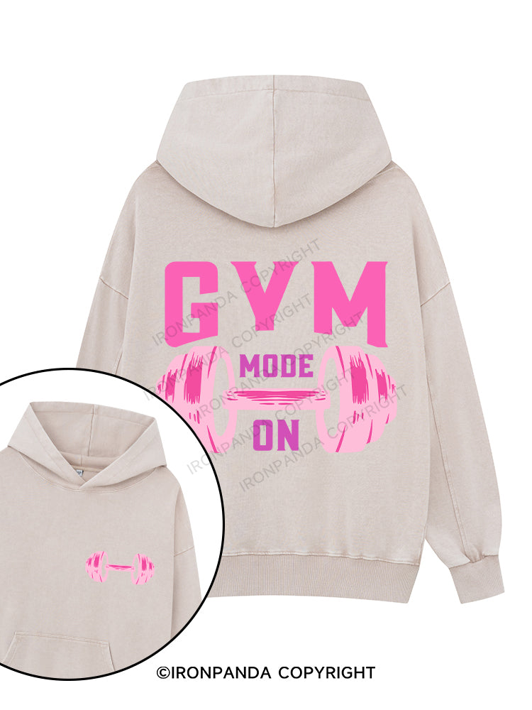 GYM MODE ON Printed Washed Gym Hoodie