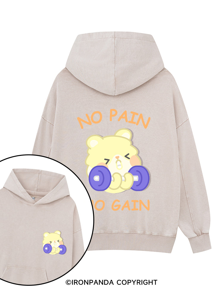 NO PAIN NO GAIN Printed Washed Gym Hoodie