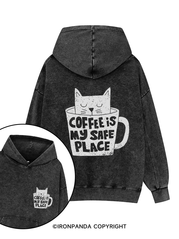 COFFEE IS MY SAFE PLACE Printed Washed Gym Hoodie