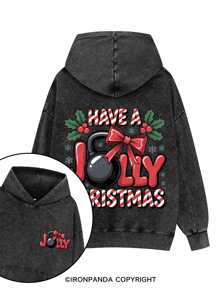 HAVE A JOLLY CHRISTMAS Printed Washed Gym Hoodie