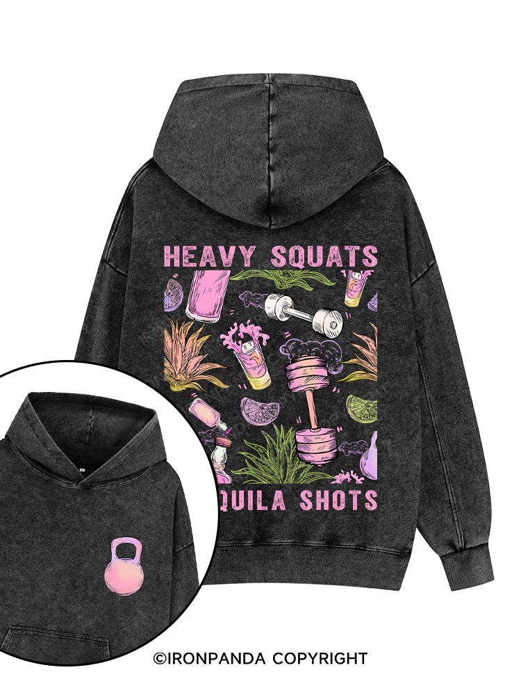 heavy squats & tequila shots Printed Washed Gym Hoodie