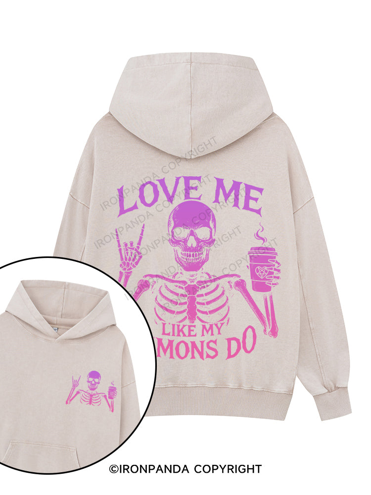 LOVE ME LIKE MY DEMONS DO Printed Washed Gym Hoodie