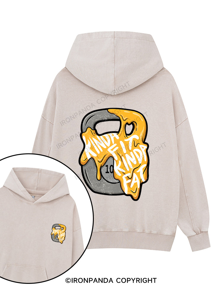 Kinda Fat Kinda Fit Printed Washed Gym Hoodie