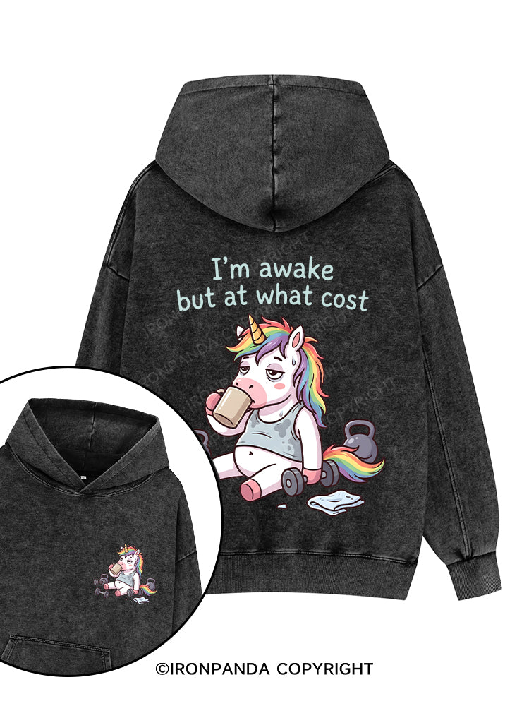 I’m awake but at what cost Printed Washed Gym Hoodie