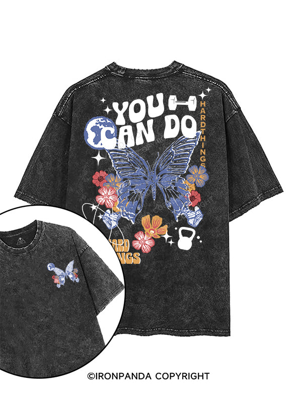 YOU CAN DO HARD THINGS printed Gym Shirt