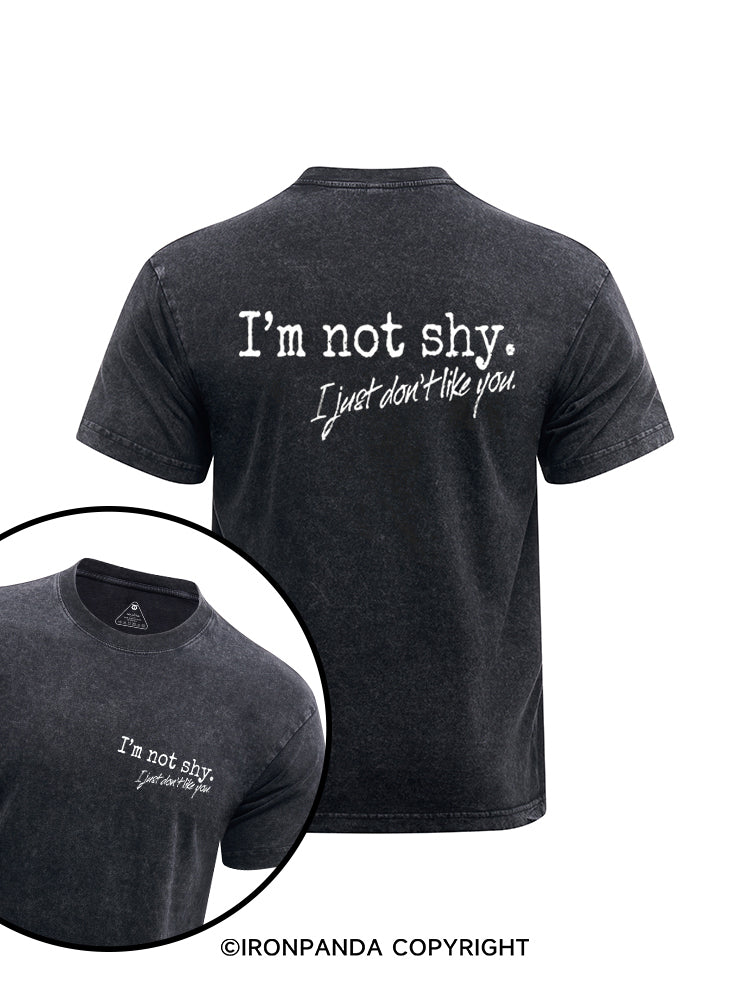 I’m not shy. I just don’t like you printed Washed Gym Shirt
