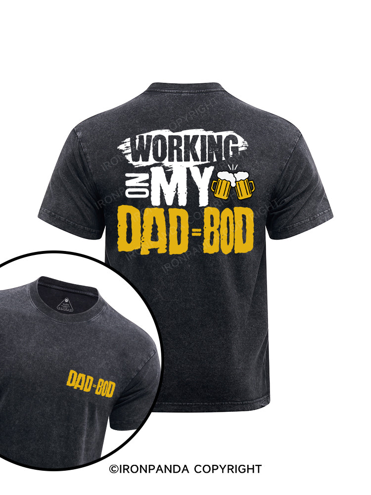 Working on my Dad Bod printed Washed Gym Shirt