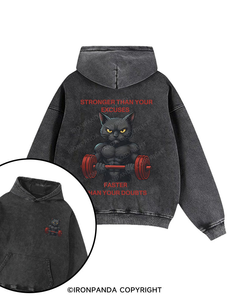 Stronger Than Your Excuses Printed Washed Gym Hoodie
