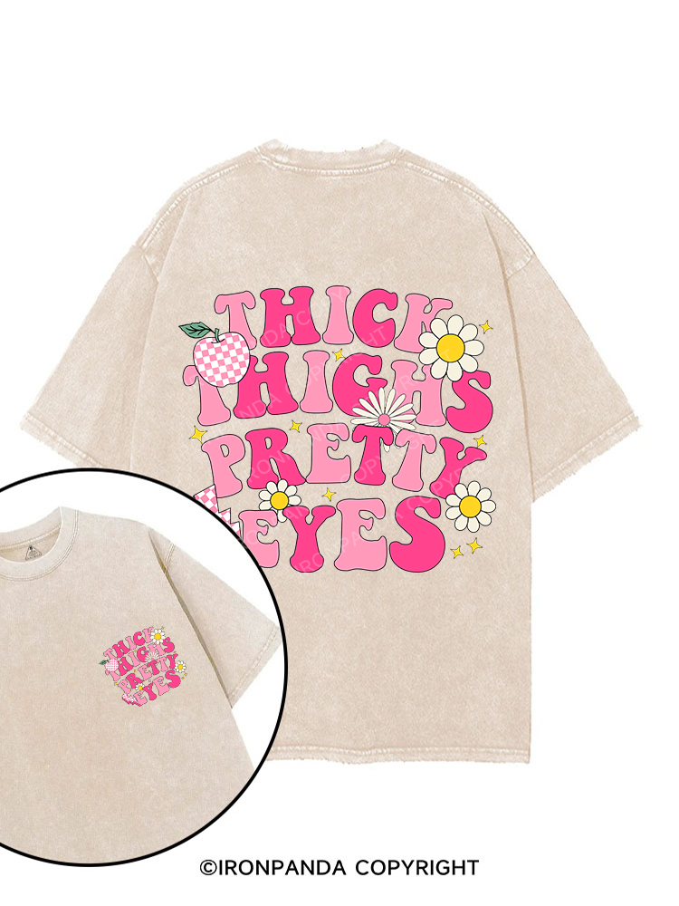 THICK THIGHS PRETTY EYES printed Gym Shirt