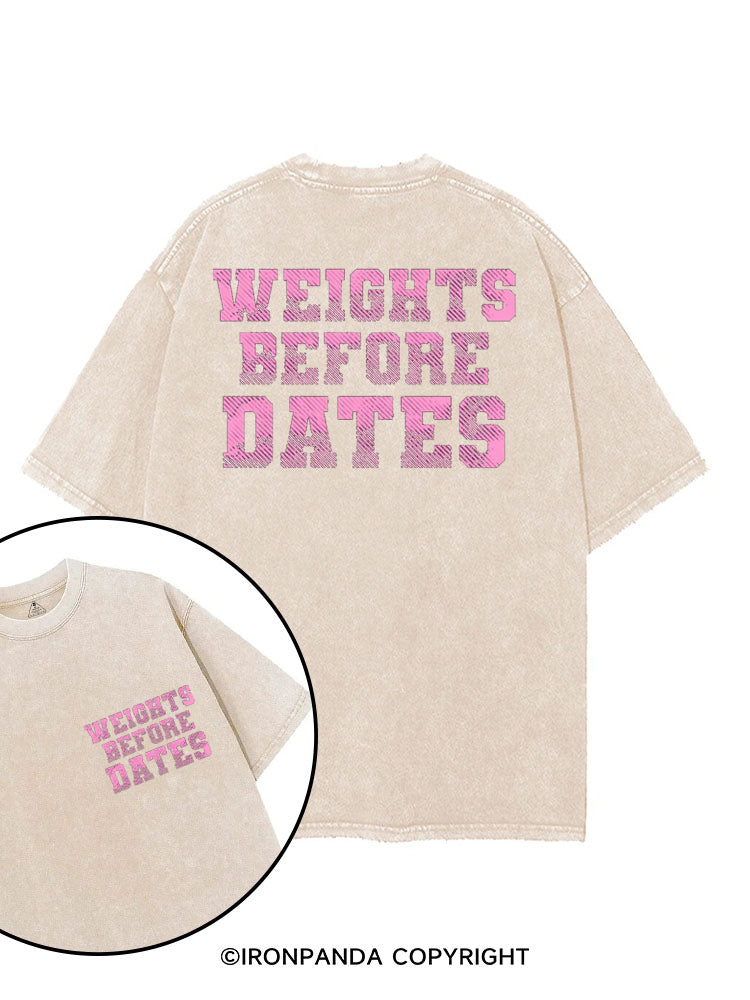 WEIGHTS BEFORE DATES FUNNY WORKOUT printed Gym Shirt