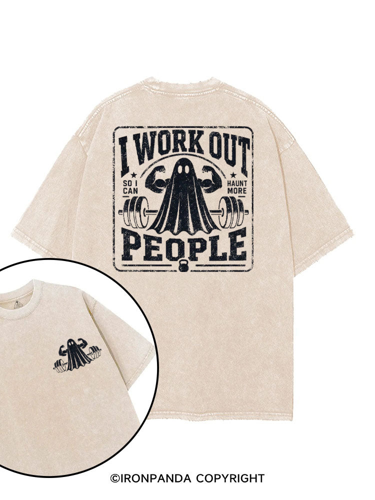 I WORK OUT SO I CAN HAUNT MORE PEOPLE printed Gym Shirt