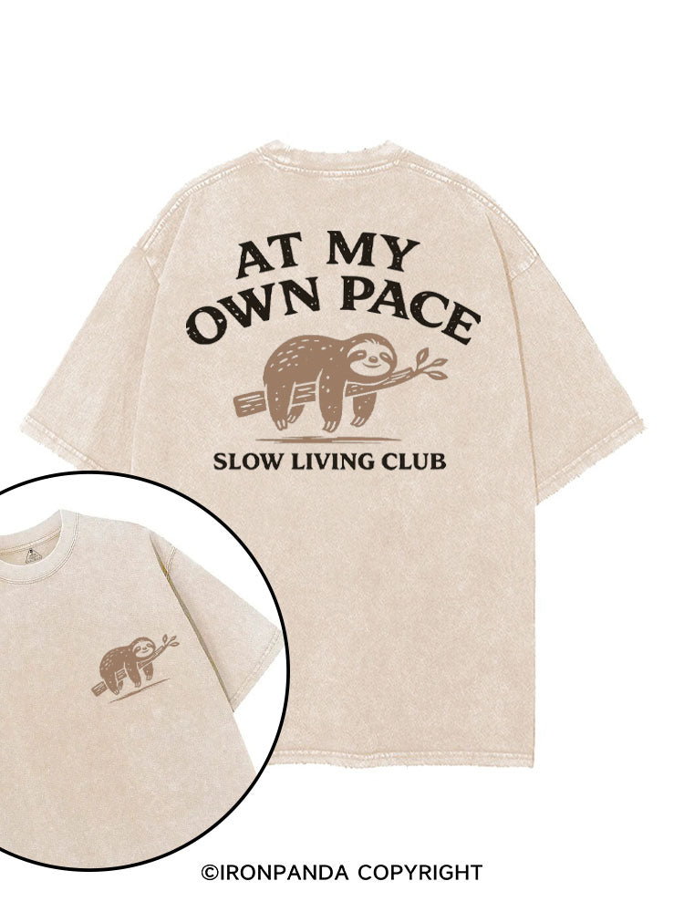 AT MY OWN PACE SLOW LIVING CLUB printed Gym Shirt