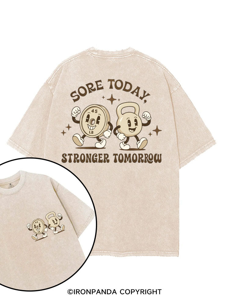 SORE TODAY STRONGER TOMORROW FITNESS printed Gym Shirt