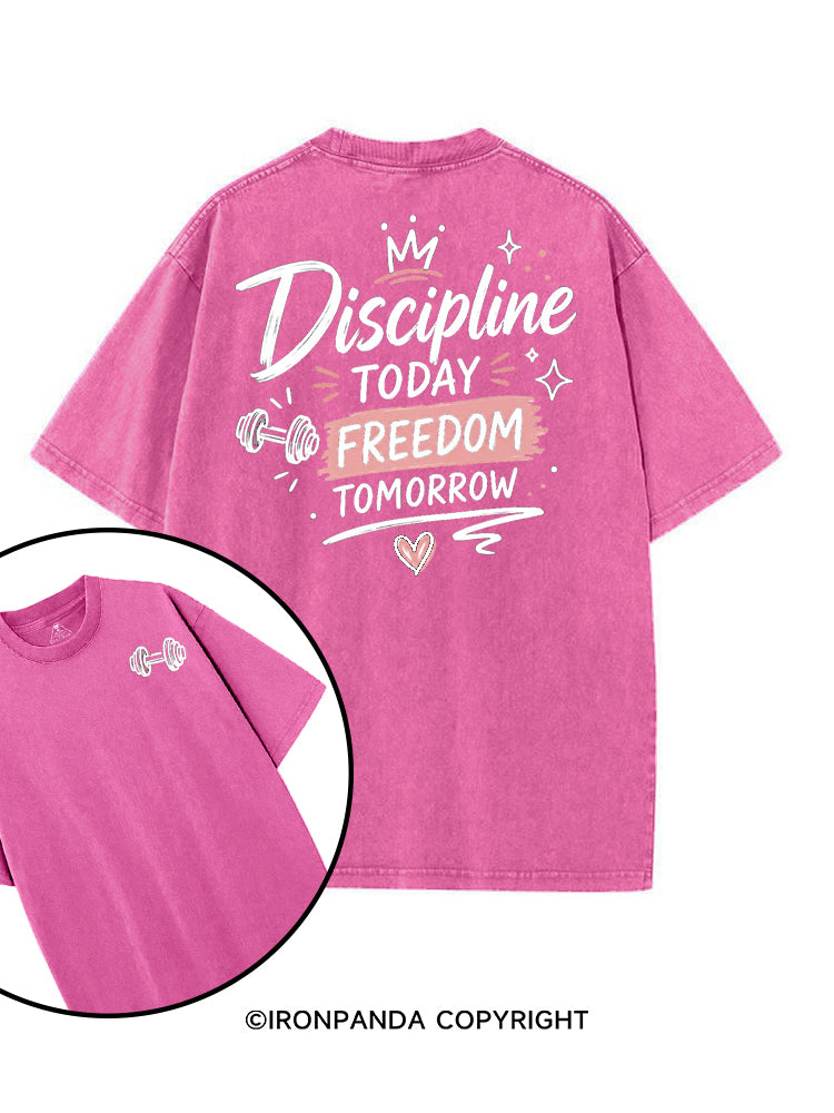 DISCIPLINE TODAY FREEDOM TOMORROW GYM printed Gym Shirt