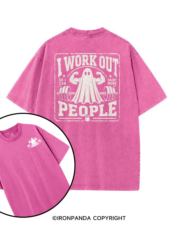 I WORK OUT SO I CAN HAUNT MORE PEOPLE printed Gym Shirt