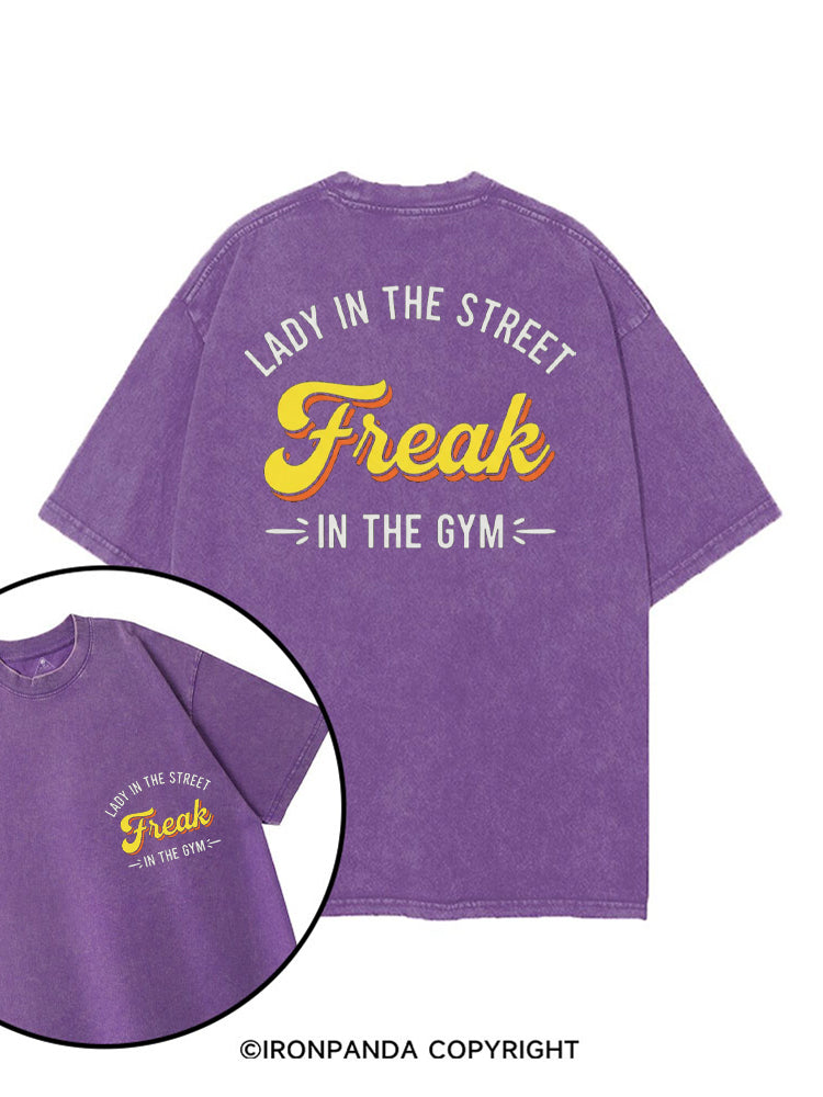 LADY IN THE STREET FREAK IN THE GYM printed Gym Shirt