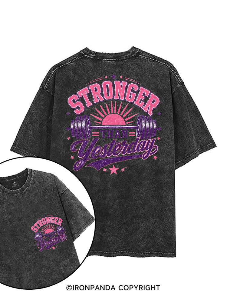 STRONGER THAN YESTERDAY SUNSHINE printed Gym Shirt