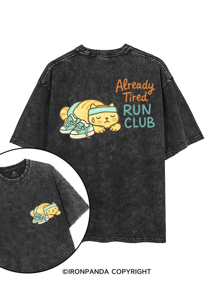ALREADY TIRED RUN CLUB FUNNY KITTY printed Gym Shirt