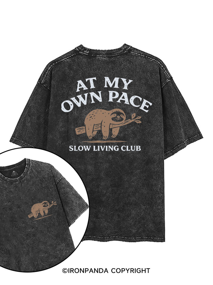 AT MY OWN PACE SLOW LIVING CLUB printed Gym Shirt