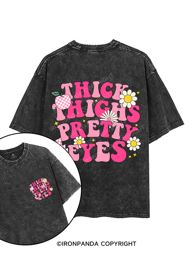 THICK THIGHS PRETTY EYES printed Gym Shirt