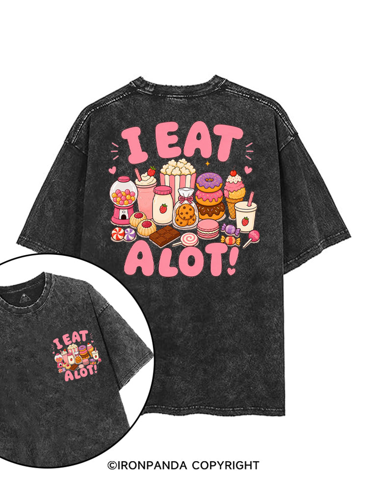 I EAT A LOT! printed Gym Shirt