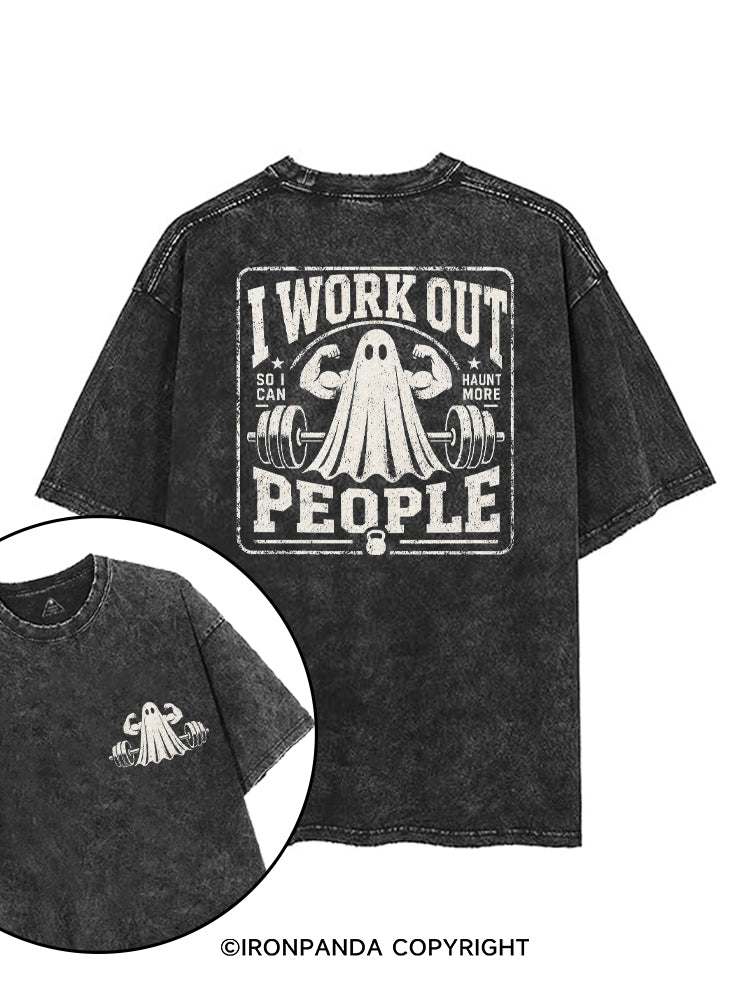 I WORK OUT SO I CAN HAUNT MORE PEOPLE printed Gym Shirt
