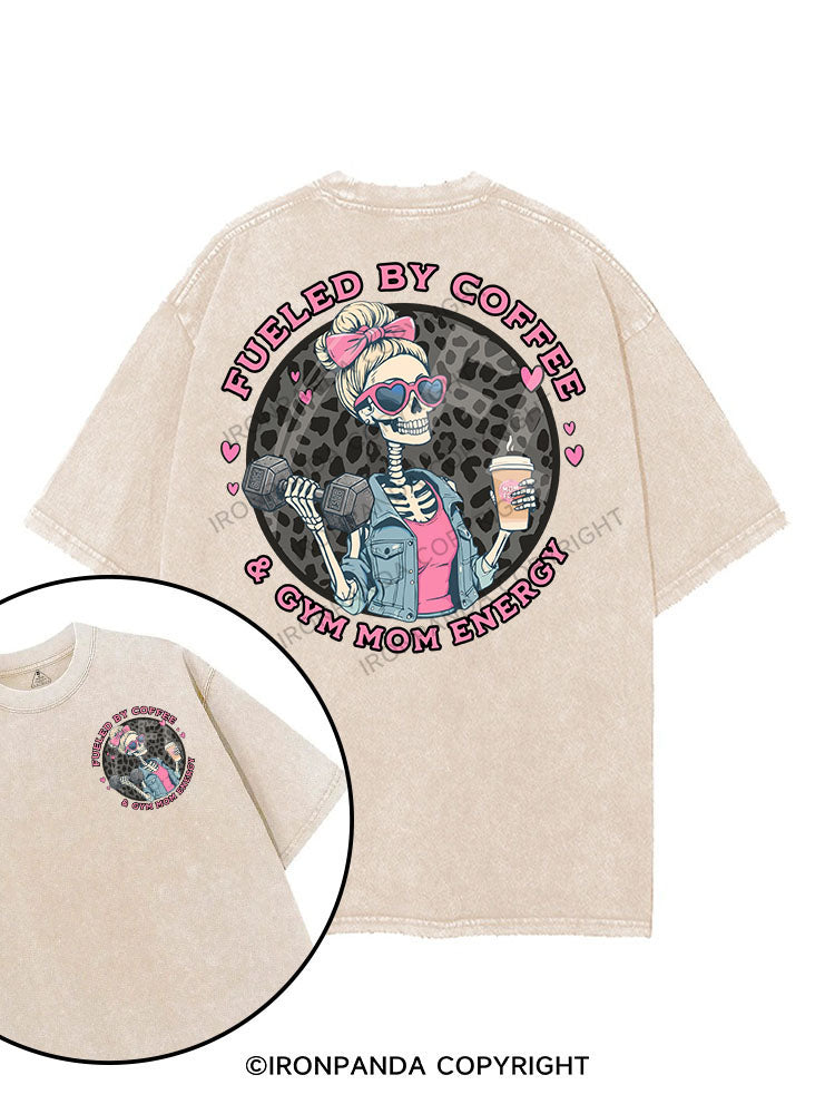 FUELED BY COFFEE & GYM MOM ENERGY printed Gym Shirt