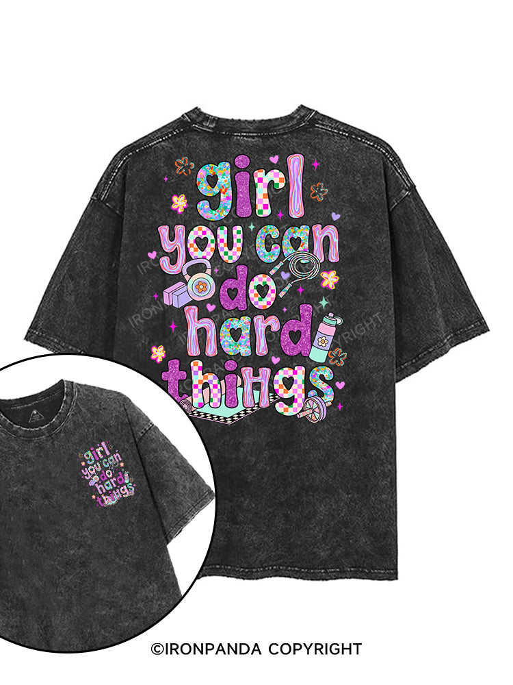 girl you can do hard things printed Gym Shirt