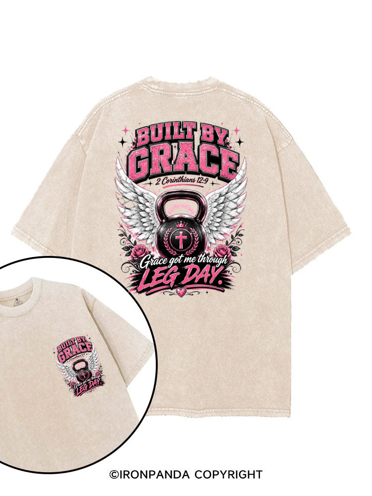 BUILT BY GRACE GRACE GOT ME THROUGH LEG DAY printed Gym Shirt